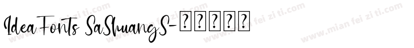 IdeaFonts SaShuangS字体转换